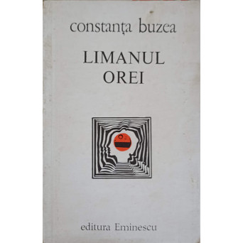LIMANUL OREI. POEME