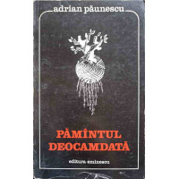 PAMANTUL DEOCAMDATA. SONETE PAMANTUL DEOCAMDATA. SONETE