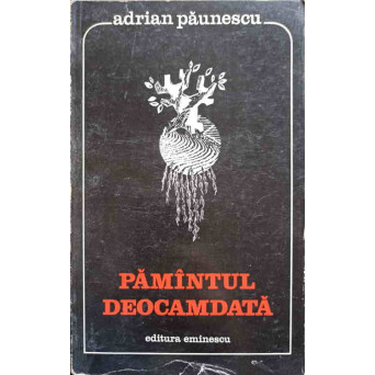 PAMANTUL DEOCAMDATA. SONETE