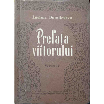 PREFATA VIITORULUI. VERSURI