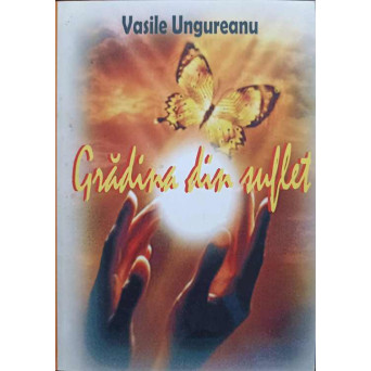 GRADINA DIN SUFLET