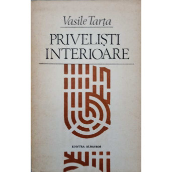 PRIVELISTI INTERIOARE. VERSURI