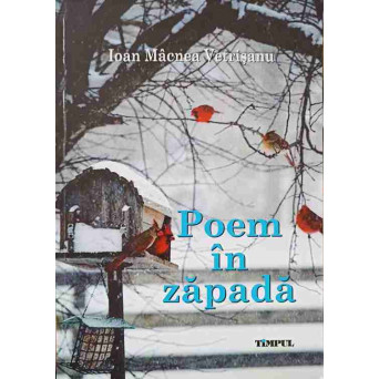 POEM IN ZAPADA (CU DEDICATIA AUTORULUI)