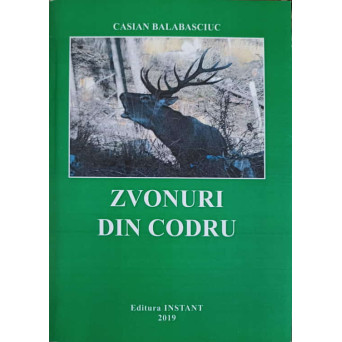 ZVONURI DIN CODRU