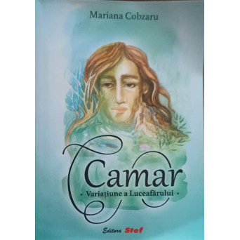 CAMAR. VARIATIUNE A LUCEAFARULUI
