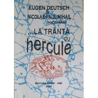 LA TRANTA CU HERCULE