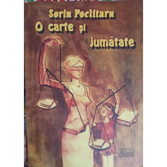 O CARTE SI JUMATATE