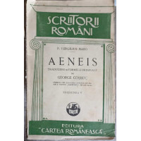 AENEIS. TRADUCERE IN FORMELE ORIGINALE DE GEORGE COSBUC AENEIS. TRADUCERE IN FORMELE ORIGINALE DE GEORGE COSBUC