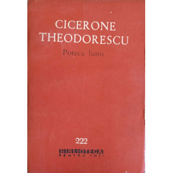 POTECA LUNII. VERSURI ALESE