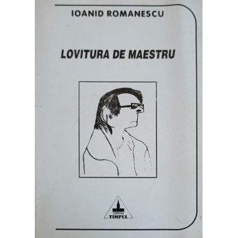 LOVITURA DE MAESTRU