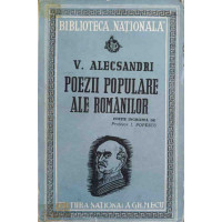 POEZII POPULARE ALE ROMANILOR. EDITIE INGRIJITA DE PROFESOR I. POPESCU POEZII POPULARE ALE ROMANILOR. EDITIE INGRIJITA DE PROFESOR I. POPESCU