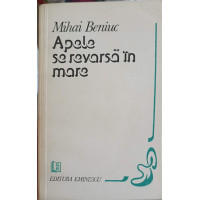 APELE SE REVARSA IN MARE. VERSURI APELE SE REVARSA IN MARE. VERSURI