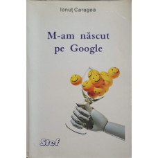 M-AM NASCUT PE GOOGLE