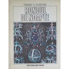 RONDUL DE NOAPTE. VERSURI