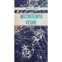 NECONTENITA VEGHE. VERSURI NECONTENITA VEGHE. VERSURI