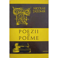 POEZII SI POEME (CU DEDICATIA AUTORULUI CATRE PICTORUL VAL GHEORGHIU)