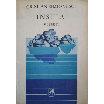 INSULA .VERSURI (CU DEDICATIA AUTORULUI CATRE PICTORUL VAL GHEORGHIU)