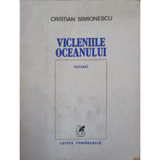 VICLENIILE OCEANULUI. VERSURI (CU DEDICATIA AUTORULUI CATRE PICTORUL VAL GHEORGHIU)