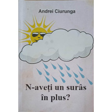 N-AVETI UN SURAS IN PLUS?