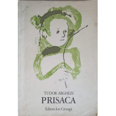 PRISACA. ILUSTRATII DE CONSTANTIN BACIU