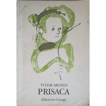 PRISACA. ILUSTRATII DE CONSTANTIN BACIU