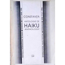 CONSTANTA. ANTOLOGIE DE HAIKU (EDITIE BILINGVA ROMANA-ENGLEZA)