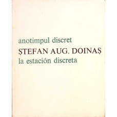 ANOTIMPUL DISCRET. LA ESTACION DISCRETA