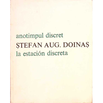ANOTIMPUL DISCRET. LA ESTACION DISCRETA