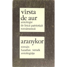 VARSTA DE AUR. ARANYKOR
