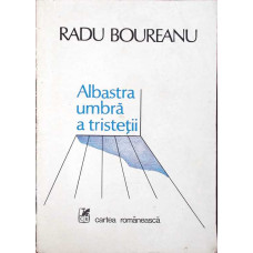 ALBASTRA UMBRA A TRISTETII