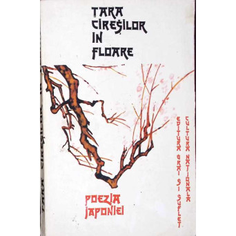 TARA CIRESILOR IN FLOARE. POEZIA JAPONIEI