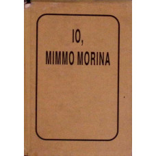 IO, MIMMO MORINA