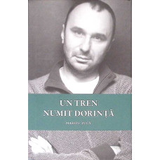UN TREN NUMIT DORINTA. POEM