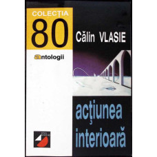 ACTIUNEA INTERIOARA