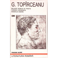 BALADE VESELE SI TRISTE. PARODII ORIGINALE. MIGDALE AMARE