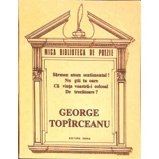 POEZII: SARMAN ATOM SENTIMENTAL! NU STII TU OARE CA VIATA VOASTRA-I COLOSAL DE TRECATOARE?