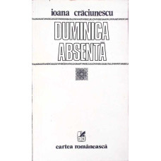DUMINICA ABSENTA