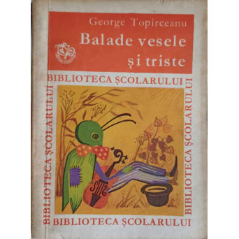 BALADE VESELE SI TRISTE