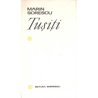 TUSITI. POEZII (EDITIE PRINCEPS)