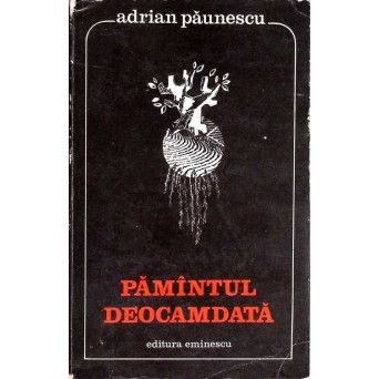 PAMANTUL DEOCAMDATA. SONETE