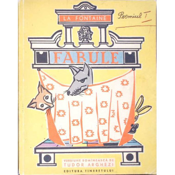 FABULE. VERSIUNE ROAMNEASCA DE TUDOR ARGHEZI