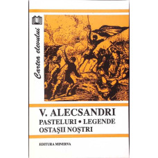 PASTELURI. LEGENDE. OSTASII NOSTRI