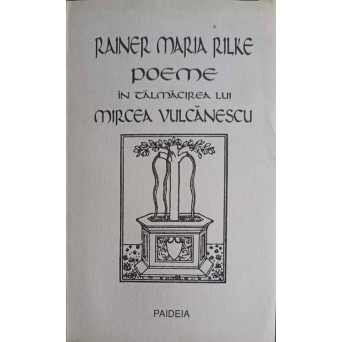 POEME IN TALMACIREA LUI MIRCEA VULCANESCU