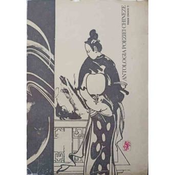 ANTOLOGIA POEZIEI CHINEZE