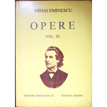 OPERE VOL.3 POEZII TIPARITE IN TIMPUL VIETII. EDITIE CRITICA INGRIJITA DE PERPESSICIUS