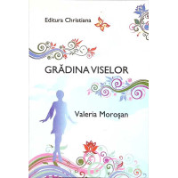 GRADINA VISELOR. POEZII