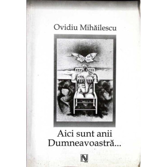 AICI SUNT ANII DUMNEAVOASTRA...