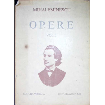 OPERE VOL.1 EDITIE CRITICA INGRIJITA DE PERPESSICIUS