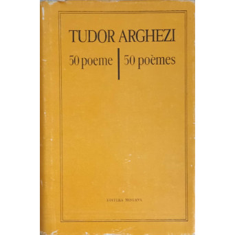 50 POEME. 50 POEMES. EDITIE BILINGVA ROMANA-FRANCEZA