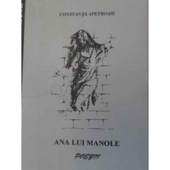 ANA LUI MANOLE POEZII